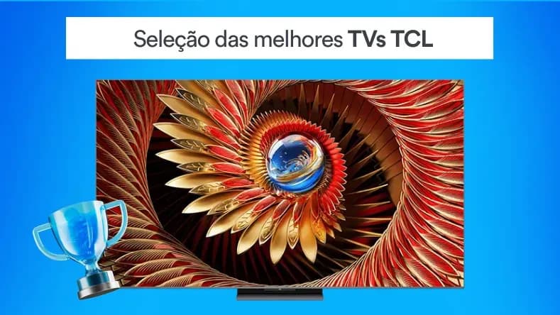 Seleção as melhores TVs TCL